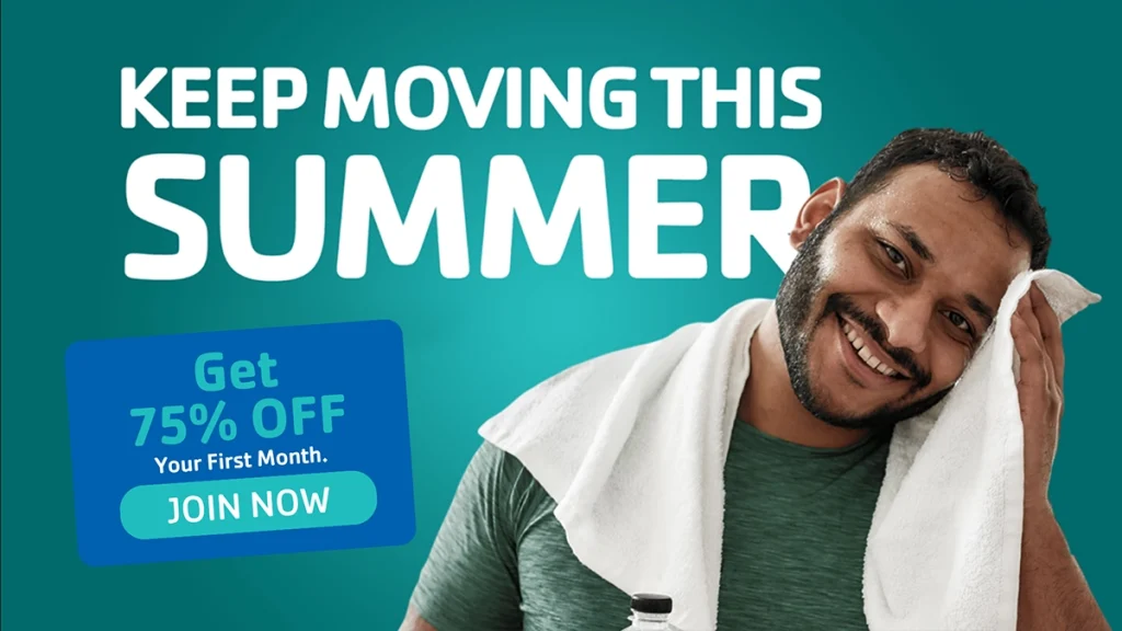 Keep moving this summer. Get 75% off your first month. Join Now.